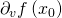 \partial_vf\left(x_0\right)