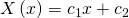 X\left(x\right)=c_1x+c_2