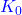 \textcolor{blue}{K_0}