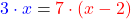 \textcolor{blue}{3\cdot x} &= \textcolor{red}{7\cdot (x-2)}
