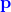 \textbf{\textcolor{blue}{p}}