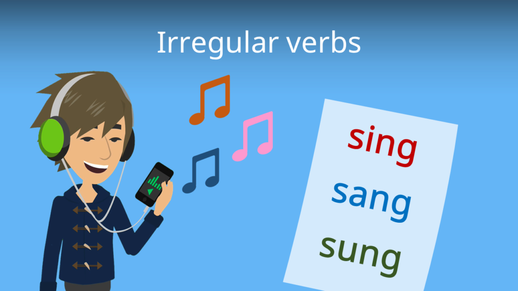 Zum Video: Irregular verbs