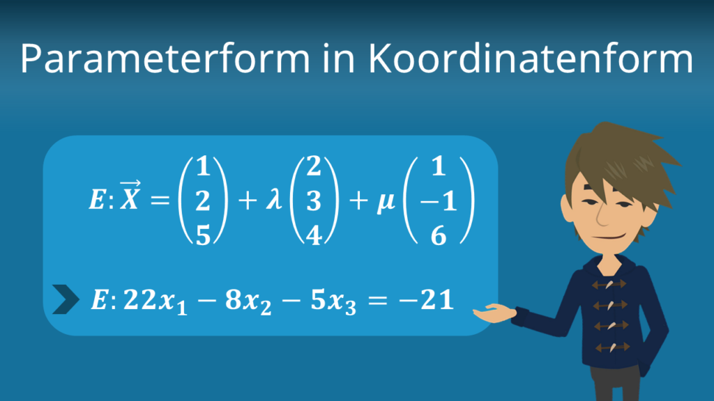 Parameterform in Koordinatenform