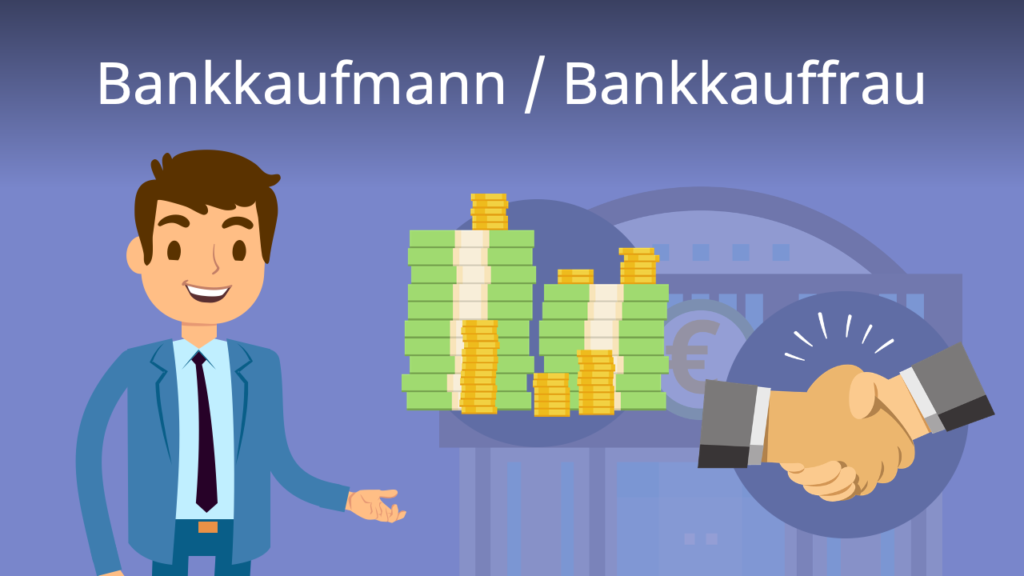 Zum Video: Bankkaufmann/Bankkauffrau