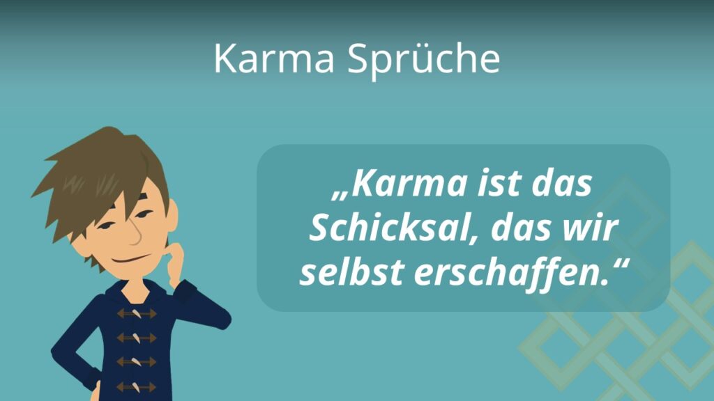 Zum Video: Karma Sprüche