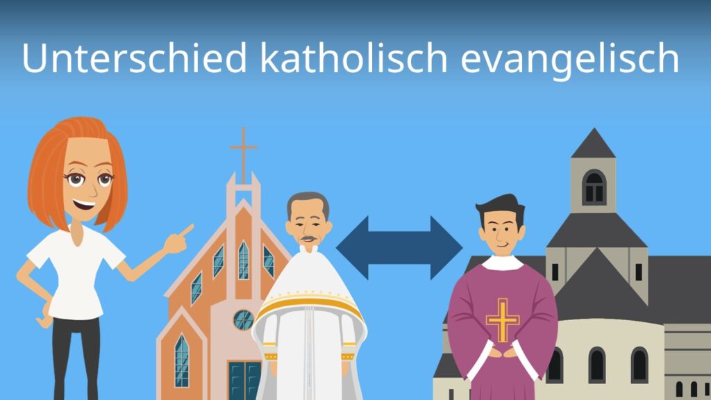 Zum Video: Unterschied katholisch evangelisch